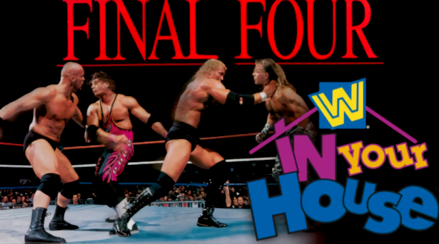 WWE IN YOUR HOUSE 12: FINAL FOUR (1997)